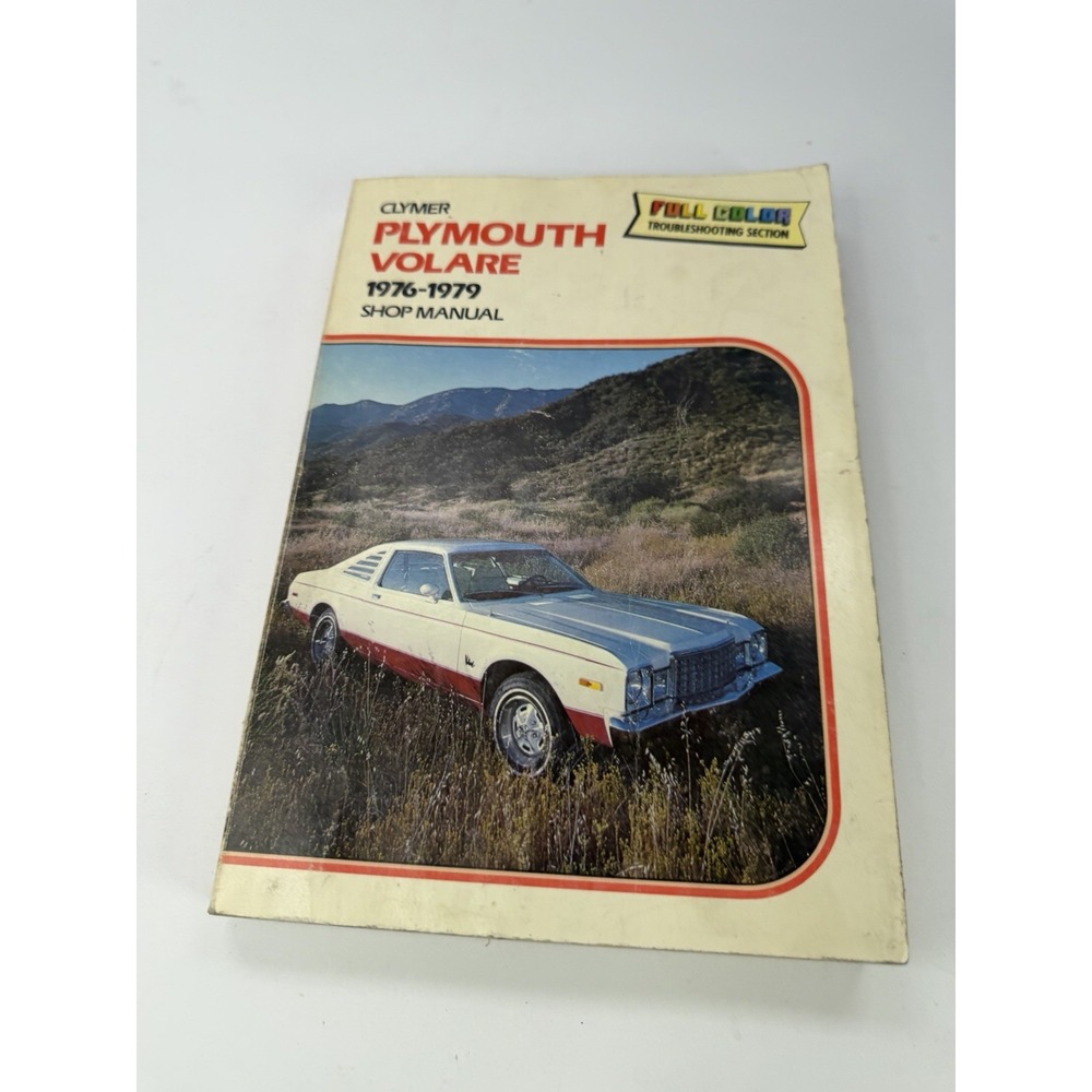 Clymer Auto Repair Shop Manual for Plymouth Volare 1976-79 A236 Dodge Aspen